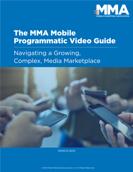The MMA Mobile Programmatic Video Guide