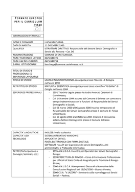 INFORMAZIONI PERSONALI NOME E COGNOME LUCIA BACCHIEGA DATA DI NASCITA 11 DICEMBRE 1965 QUALIFICA ISTRUTTORE DIRETTIVO Responsa