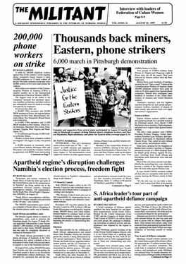 Thousands Back Miners, Eastern, Phone Strikers