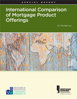 International Comparison of Mortgage Product Oerings