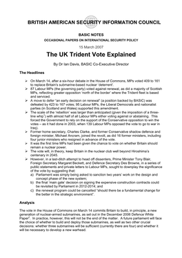 BASIC NOTES OCCASIONAL PAPERS on INTERNATIONAL SECURITY POLICY 15 March 2007 the UK Trident Vote Explained