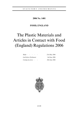 The Plastic Materials and Articles in Contact with Food (England) Regulations 2006