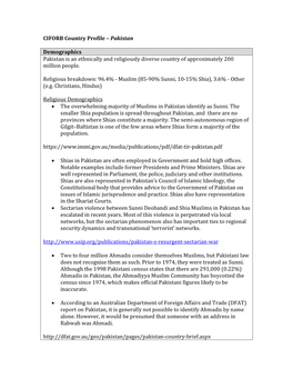 CIFORB Country Profile – Pakistan Demographics Pakistan Is an Ethnically and Religiously Diverse Country of Approximately 20