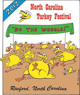 NC Turkey Festival! September Raeford 7-15 the Family Care Johnson Company 875-4545 INSURANCE 1090 E