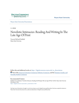 Novelistic Intimacies: Reading and Writing in the Late Age of Print Vincent Michael Haddad Wayne State University