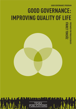 Good Governance: Improving Quality of Life