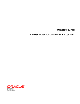 Oracle® Linux Release Notes for Oracle Linux 7 Update 3