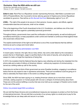 Exclusive: Stop the NSA While We Still Can by Rand Paul, Matt Kibbe and Ken Cuccinelli February 12, 2014 -- Updated 1708 GMT (0108 HKT) CNN.Com