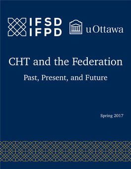 CHT and the Federation Past, Present, and Future