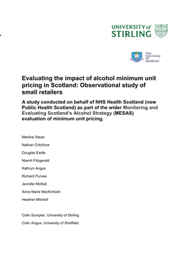 Evaluating the Impact of Alcohol Minimum Unit Pricing in Scotland