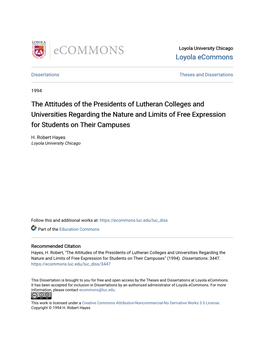 The Attitudes of the Presidents of Lutheran Colleges and Universities Regarding the Nature and Limits of Free Expression for Students on Their Campuses