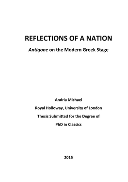 REFLECTIONS of a NATION Antigone on the Modern Greek Stage