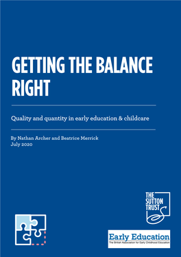 Quality and Quantity in Early Education & Childcare