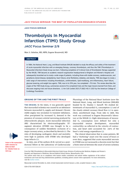 Thrombolysis in Myocardial Infarction (TIMI) Study Group JACC Focus Seminar 2/8