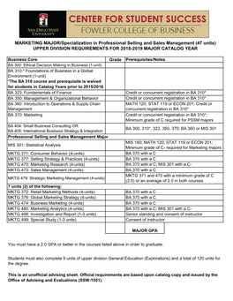 MARKETING MAJOR/Specialization in Professional Selling and Sales Management (47 Units) UPPER DIVISION REQUIREMENTS for 2018-2019 MAJOR CATALOG YEAR