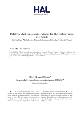 Catalytic Challenges and Strategies for the Carbonylation of Σ-Bonds Tawfiq Nasr Allah, Louise Ponsard, Emmanuel Nicolas, Thibault Cantat