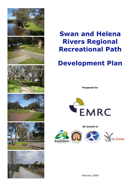 Swan and Helena Rivers Regional Recreational Path Development Plan – February 2009