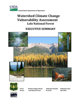 Watershed Climate Change Vulnerability Assessment Lolo National Forest