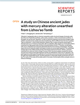 A Study on Chinese Ancient Jades with Mercury Alteration Unearthed from Lizhou’Ao Tomb Yi Bao1,2, Changqing Xu4, Qinwen Zhu3* & Yuesheng Li1*