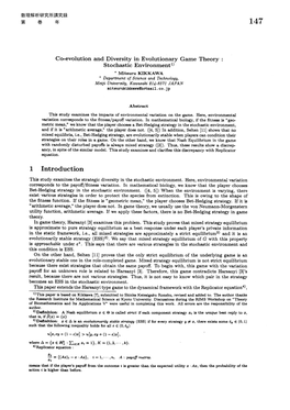 $\Overline{1) {This}}$Paper Is Based on Kikkawa[7], Submitted to Shinka Keizaigaku Ronshu, Revised and Added To