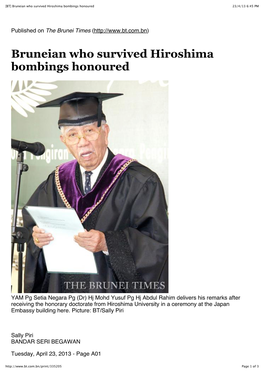 [BT] Bruneian Who Survived Hiroshima Bombings Honoured 23/4/13 6:45 PM