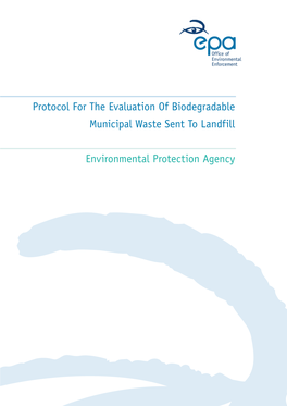 Protocol for the Evaluation of Biodegradable Municipal Waste Sent to Landfill