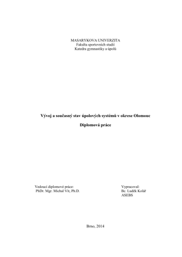 Vývoj a Současný Stav Úpolových Systémů V Okrese Olomouc