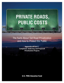 The Facts About Toll Road Privatization and How to Protect the Public