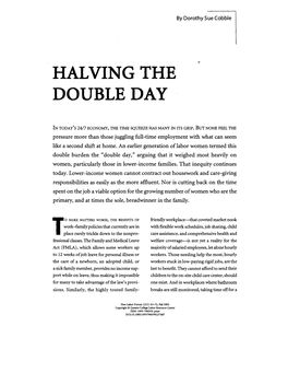 Halving the Double Day