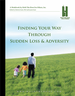 Finding Your Way Through Sudden Loss and Adversity