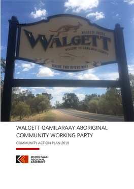 Walgett Gamilaraay Aboriginal Community Working Party Community Action Plan 2019