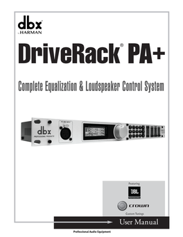 Professional Audio Equipment IMPORTANT SAFETY INSTRUCTIONS Pour La Version Française De Ce Manuel Aller À Dbxpro.Com