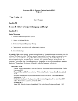 72 Course 1. History of Gujarati Language and Script Credits