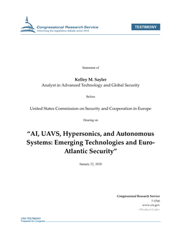 AI, UAVS, Hypersonics, and Autonomous Systems: Emerging Technologies and Euro- Atlantic Security”