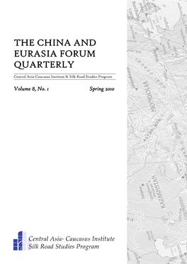 The China and Eurasia Forum Quarterly Vol 8, No 1