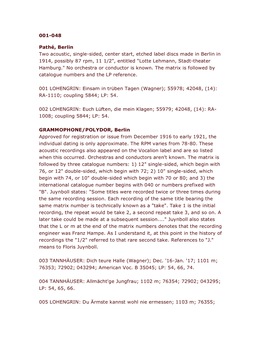 001-048 Pathé, Berlin Two Acoustic, Single-Sided, Center Start, Etched Label Discs Made in Berlin in 1914, Possibly 87 Rpm, 11