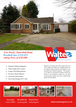 'Low Wood', Tattershall Road, Woodhall Spa, LN10 6TN Asking