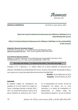 64 Avances, Vol. 22 No.1, Enero-Marzo, 2020. P. 64-80. ISSN 1562-3297 Efecto De La Pesca Artesanal De Aulacomya Atra En La Sostenibilidad Del Recurso