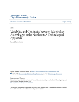 Variability and Continuity Between Paleoindian Assemblages in the Northeast: a Technological Approach Edward Cyrus Moore