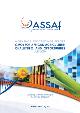 Gmos for AFRICAN AGRICULTURE: CHALLENGES and OPPORTUNITIES JULY 2010