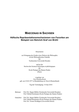 MAECENAS in SACHSEN Höfische Repräsentationsmechanismen Von Favoriten Am Beispiel Von Heinrich Graf Von Brühl