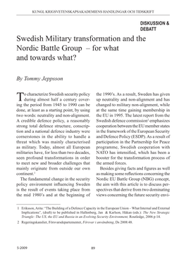 Swedish Military Transformation and the Nordic Battle Group – for What and Towards What?