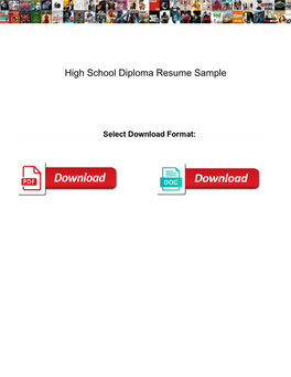 High School Diploma Resume Sample