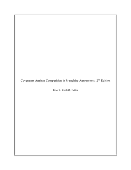 Covenants Against Competition in Franchise Agreements, 2Nd Edition