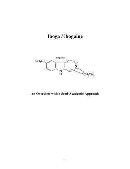 Iboga / Ibogaine