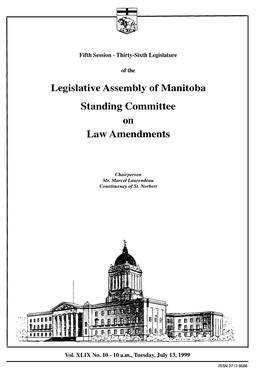 Legislative Assembly of Manitoba Standing Committee on Law