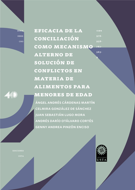 Eficacia De La Conciliación Como Mecanismo Alterno De Solución De Conflictos En Materia De Alimentos PARA MENORES DE EDAD Colec