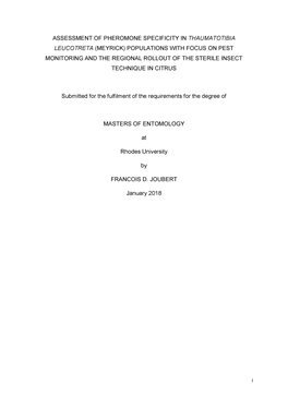 Assessment of Pheromone Specificity in Tha Uma Totibia