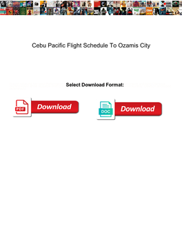 Cebu Pacific Flight Schedule to Ozamis City