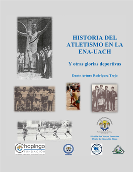 Historia Del Atletismo En La Ena-Uach